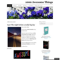 A time-ticking countdown of 1000 awesome things by Neil Pasricha