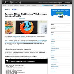 Awesome Things That Firefox’s Web Developer Extension Can Do