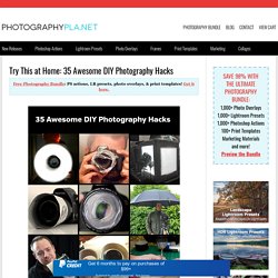 35 Awesome DIY Photography Hacks