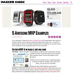 5 Awesome MVP Examples « The Hacker Chick Blog