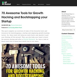70 Awesome Tools for Growth Hacking and Bootstrapping your Startup