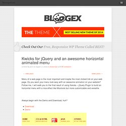 Kwicks for jQuery and an awesome horizontal animated menu