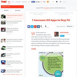 7 Awesome iOS Apps to Stay Fit - TNW Apps