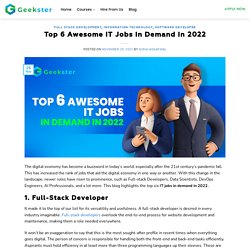Top 6 Awesome IT Jobs in Demand in 2022
