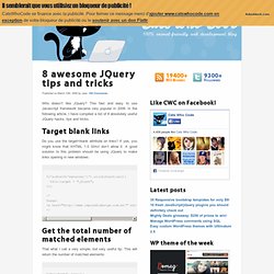 8 awesome JQuery tips and tricks