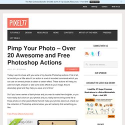 Pimp Your Photo – Over 20 Awesome and Free Photoshop Actions