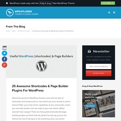 11 Awesome Shortcodes & Page Builder Plugins For WordPress
