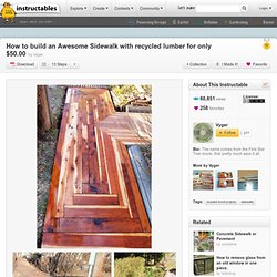 How to build an Awesome Sidewalk with recycled lumber for only $50.00