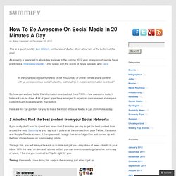 How To Be Awesome On Social Media In 20 Minutes A Day