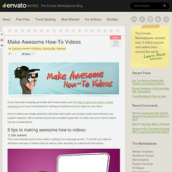 Make Awesome How-To Videos