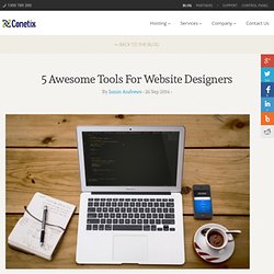 5 Awesome Tools For Website Designers