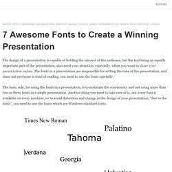 7 Awesome Fonts to Create a Winning Presentation