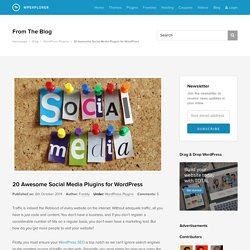 20 Awesome Social Media Plugins for WordPress