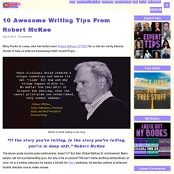 10 Awesome Writing Tips From Robert McKee - Bang2write