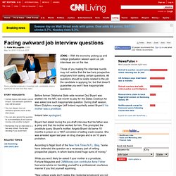 Facing awkward job interview questions