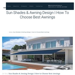 Awning Design I How to Choose the Best Awnings I Nath Trading (NT)