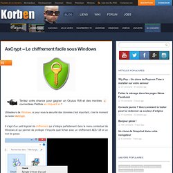 AxCrypt - Le chiffrement facile sous Windows - Korben