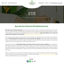 Ayurvedic Treatment Retina & Cataract