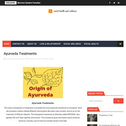 Ayurveda Treatments - Social Health And Wellness