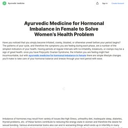Ayurvedic Medicine for Hormonal Imbalance in Female to Solve Women’s Health Problem — Teletype