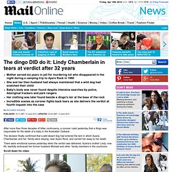 Azaria Chamberlain case: Dingo DID take baby rules coroner