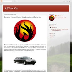 AZTownCar: Doing Your Homework Before Hiring Limousine and Car Service