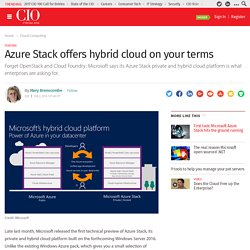Azure Stack offers hybrid cloud on your terms