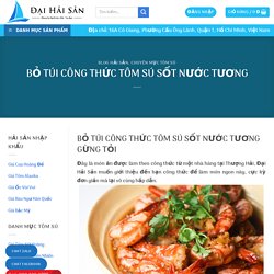 BỎ TÚI CÔNG THỨC TÔM SÚ SỐT NƯỚC TƯƠNG ⋆ Đại Hải Sản