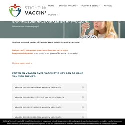 Baarmoederhalskanker en HPV vaccin