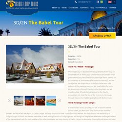 3D/2N The Babel Tour - Welcome to Magic Lamp Tours