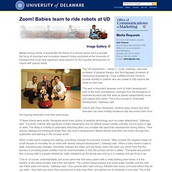 Babies learn to ride robots at UD