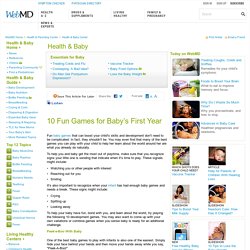 10 Baby Game Ideas for Baby’s First Year