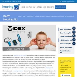 For Baby and Infants - Widex hearing aid