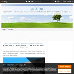 Baby Sign Language – The Right Way