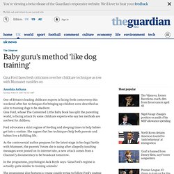 Baby guru's method 'like dog training'