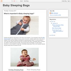 Baby Sleeping Bags: What is important in Baby sleeping bags?