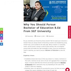 Why You Should Pursue Bachelor of Education B.Ed From SGT University