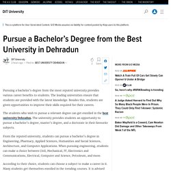 Pursue a Bachelor’s Degree from the Best University in Dehradun