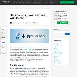Backbone.js, now realtime with Pusher - Realtime Blog