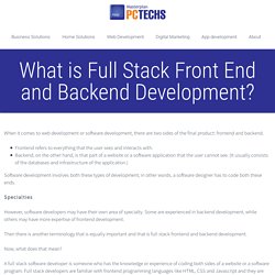 What is Full Stack Front End and Backend Development?