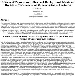Effects of Popular and Classical Background Music on the Math Test Scores of Undergraduate Students