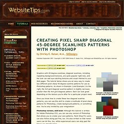 Creating Pixel Sharp 45-degree Scanlines Patterns Diagonal Scanl