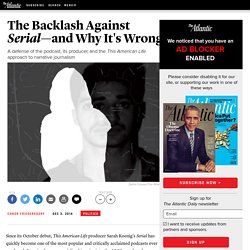 The Backlash Against Serial's 'White Privilege'—and Why It's Wrong