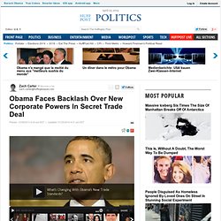 Obama Faces Backlash Over New Corporate Powers In Secret Trade Deal