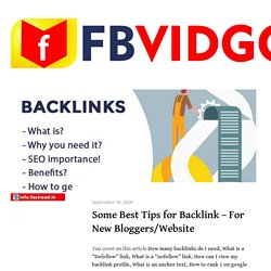 Some Best Tips for Backlink - For New Bloggers/Website - FBVIDGO Blog - Facebook Video Downloader