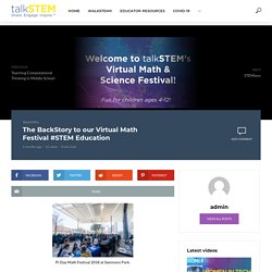 The BackStory to our Virtual Math Festival