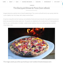 The Backyard Bread & Pizza Oven eBook