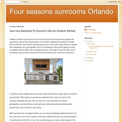 Know Why Outdoor Kitchens Are So Popular