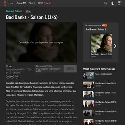 Bad Banks - Saison 1 (1/6)