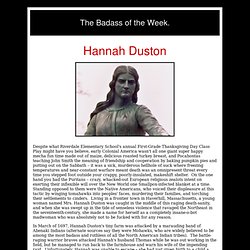 Hannah Duston (Dustin)